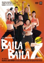 BAILA BAILA vol.7 "Ale Torero"