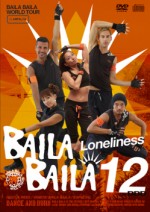 BAILA BAILA vol.12 "Loneliness"